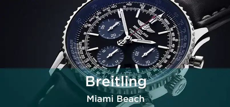 Breitling Miami Beach