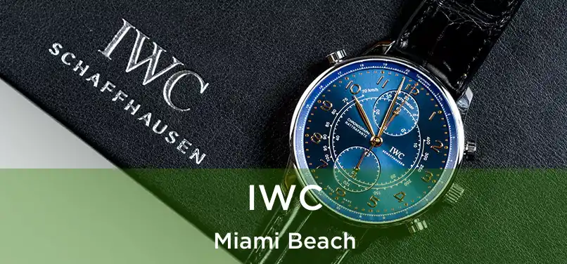 IWC Miami Beach